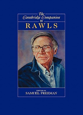 The Cambridge Companion to Rawls By Samuel Freeman